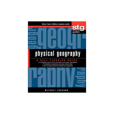 Physical Geography - A Self-Teaching Guide | Michael Craghan