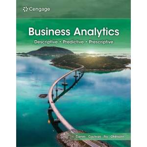 Business Analytics | James J. Cochran, Michael J. Fry (ISBN: 9780357902202)