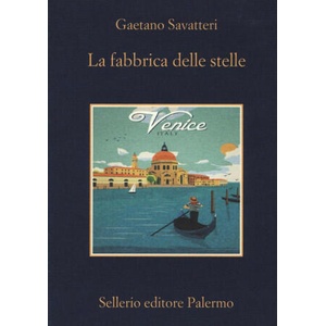 La fabbrica delle stelle | Gaetano Savatteri (ISBN: 9788838935442)