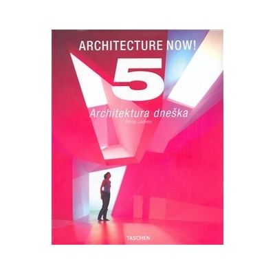 Architecture Now - Philip Jodidio
