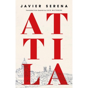 Attila | Katie Whittemore (ISBN: 9781960385352)