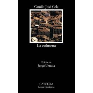 La colmena | CAMILO JOSE CELA (ISBN: 9788437637891)