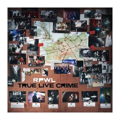 RPWL - TRUE LIVE CRIME LTD. LP
