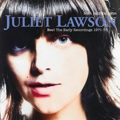 Juliet Lawson - BOO! THE EARLY RECORDINGS 1971-73 CD