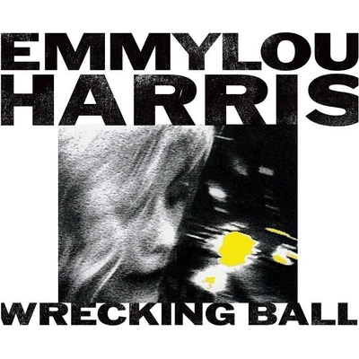 Emmylou Harris - Wrecking Ball Reedice LP