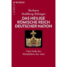 Das Heilige Römische Reich Deutscher Nation