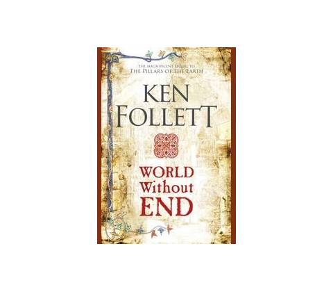 World Without End Follett Ken