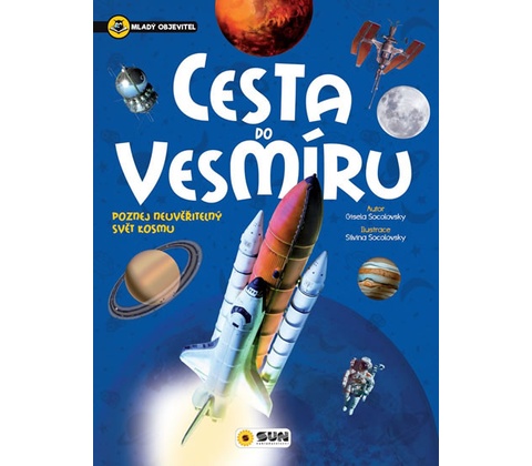 Cesta do vesmíru - Mladý objevitel