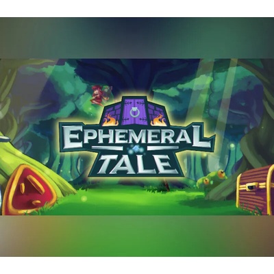 Ephemeral Tale
