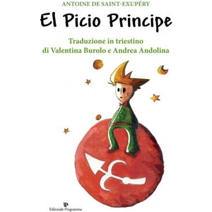 Picio Principe. Testo triestino (ISBN: 9788866433651)