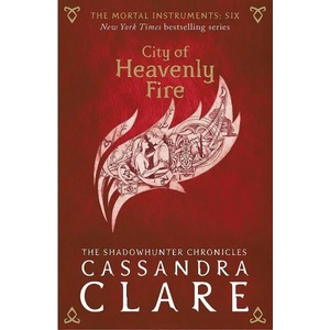 The Mortal Instruments 6: City of Heavenly Fire (0000)