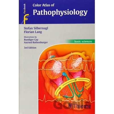 Color Atlas of Pathophysiology Silbernagl StefanPaperback