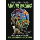 I Am the Walrus - Shusterman Neal
