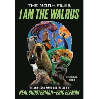 I Am the Walrus - Shusterman Neal