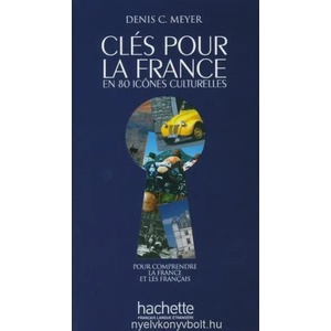 Cles pour la France | Denis C. Meyer (ISBN: 9782011557360)