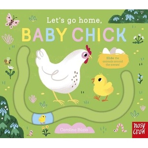 Let's Go Home, Baby Chick | Carolina Búzio (ISBN: 9798887772196)