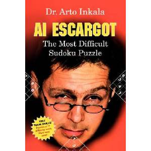 AI Escargot - The Most Difficult Sudoku Puzzle (ISBN: 9781847534514)