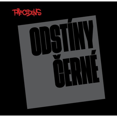 Precedens Odstíny černé CD – Zboží Dáma