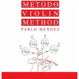 Violin Method. : Violin Book | Pablo L Mendez (ISBN: 9781978173736)