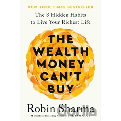 The Wealth Money Can't Buy