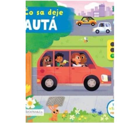 Čo sa deje Autá
