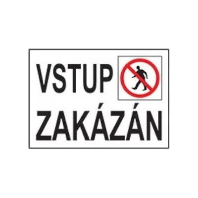 Vstup zakázán plast A5
