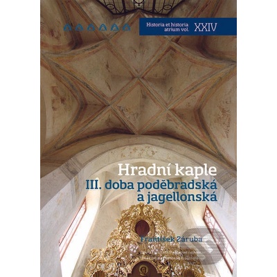 Hradní kaple - František Záruba