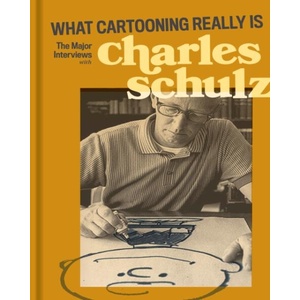 What Cartooning Really Is | Leonard Maltin, Laurie Colwin (ISBN: 9781683963820)