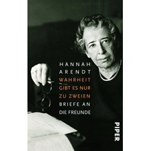 Wahrheit gibt es nur zu zweien Arendt HannahPaperback