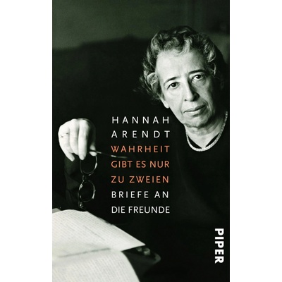 Wahrheit gibt es nur zu zweien Arendt HannahPaperback