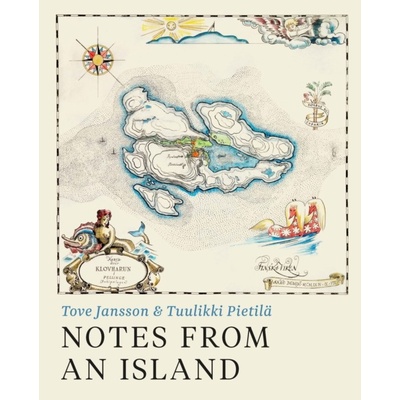 Notes from an Island - Tove Jansson, Tuulikki Pietilå