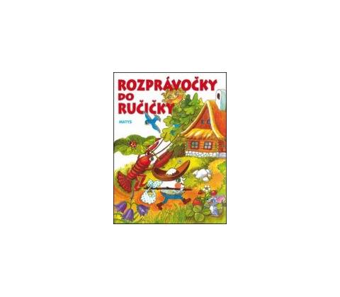 Rozprávočky do ručičky 2.vyd.