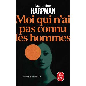 Moi qui n'ai pas connu les hommes (ISBN: 9782253912712)