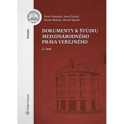 Dokumenty k štúdiu medzinárodného práva verejného