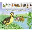 Kde je moja mamička?