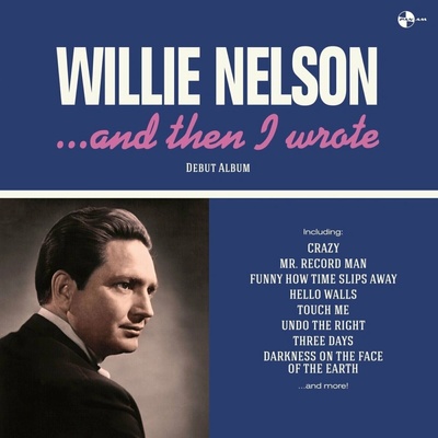 Willie Nelson - ... And Then I Wrote (Limited Edition) (180 g) LP