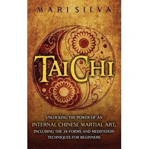 Tai Chi | Mari Silva (ISBN: 9781638181248)