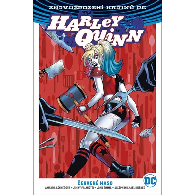 Harley Quinn 3 Červené maso