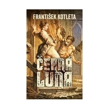 Černá luna FOBOS - František Kotleta