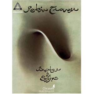 Robin Trower: Bridge of Sighs (ISBN: 9780634078491)