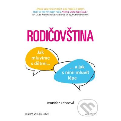Rodičovština - Jennifer Lehrová