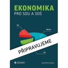 Ekonomika pro SOU a SOŠ 9 vyd - J Porvichová
