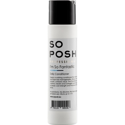 So Posh I´m So Fantastic Kondicionér 250 ml – Zbozi.Blesk.cz