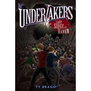 Last Siege of Haven | Ty Drago (2015)