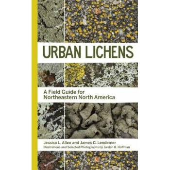 Image 1 of Urban Lichens | James C. Lendemer, Jordan R. Hoffman