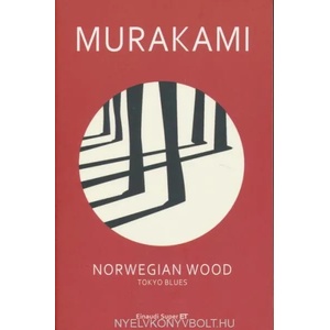 Norwegian Wood Tokyo Blues | Haruki Murakami, G. Amitrano (ISBN: 9788806216467)