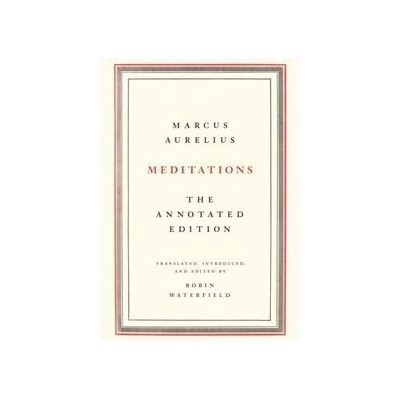 Meditations - Marcus Aurelius, Robin Waterfield, Basic Books