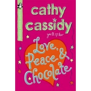 Love, Peace and Chocolate (Pocket Money Puffin) | Cathy Cassidy (2010)