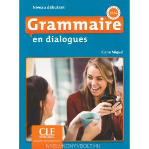 GRAMMAIRE EN DIALOGUES. DEBUTANT (ISBN: 9782090380583)