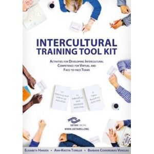 SIETAR Europa Intercultural Training Tool Kit | Elisabeth Hansen, Ann-Kristin Torkler, Barbara Covarrubias Venegas, Europa Sietar (ISBN: 9783749410767)